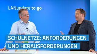 LANupdate to go  Schulnetze Anforderungen und Herausforderungen [upl. by Kenney]