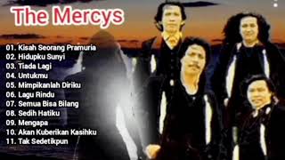 The Mercys Full Album  Lagu Lawas Nostalgia [upl. by Sayre479]