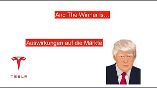 USWahl  And The Winner is Trump Welche Märkte werden nun beeinflusst [upl. by Sandor]