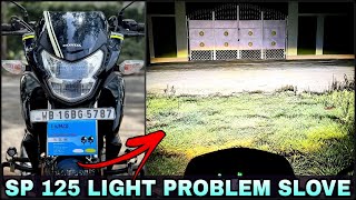 Honda SP 125 bs6 Light Problem Slove  SP125 Headlight Modification  hjg original Fog Light Install [upl. by Enegue]