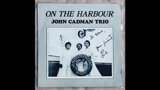 John Cadman Trio  Humpin [upl. by Inaflahk]