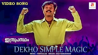 Dekho Simple Magic  Malayalam Movie Song  Indraprastham  Biju Narayanan  Mammotty  Vikram [upl. by Leirza322]