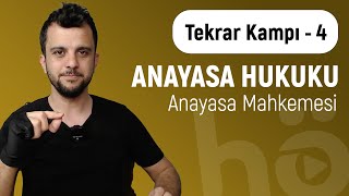 Tekrar Kampı  4  Anayasa Hukuku  Anayasa Mahkemesi [upl. by Kcirdle]