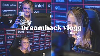 DREAMHACK VLOGG DAY 3 [upl. by Martens]