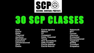 SCP Classes The known and unknown PART 1 [upl. by Eugenie669]