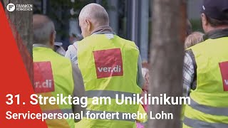 31 Streiktag am Uniklinikum Erlangen Servicepersonal fordert mehr Lohn [upl. by Amethyst50]