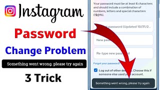 Instagram Password Change Something went wrong ProblemInsta Password Change Problem Something went [upl. by Ardnasela573]