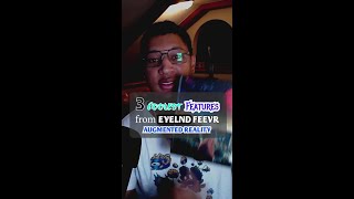 3 Coolest features from Eyelnd Feevr Augmented Reality [upl. by Pfosi409]