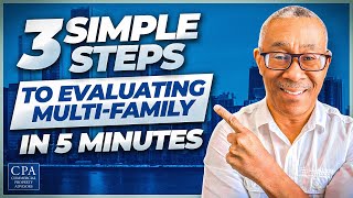 3 Simple Steps to Evaluate Any Multifamily Investment in 5 Minutes [upl. by Ecilef]