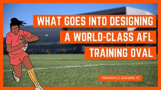 What goes into designing a WorldClass AFL training oval the Fremantle Dockers story [upl. by Lyred]