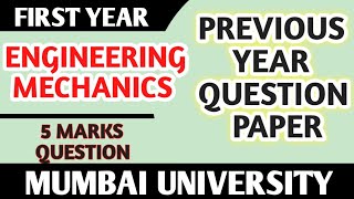 Engineering Mechanics MU question paper EM Mumbai University paper solutions MU Mechanics KT paper [upl. by Dwinnell706]