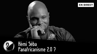 Kémi Séba  Panafricanisme 20  EN DIRECT [upl. by Hnid]