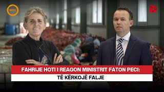 Fahrije Hoti i reagon Ministrit Faton Peci Të kërkojë falje [upl. by Artnoed]