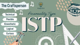 The ISTP Personality Type [upl. by Barnum583]