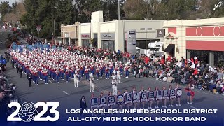 2023 LAUSD AllCity Band  2023 Pasadena Rose Parade [upl. by Blythe]