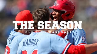 The Season Ole Miss Baseball  Stay in the Fight 2023 [upl. by Marcellina]