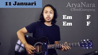 Chord Gampang 11 Januari  Gigi by Arya Nara Tutorial Gitar Untuk Pemula [upl. by Yttap]