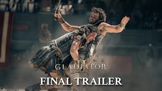 Gladiator II  Final Trailer 2024  Paul Mescal Pedro Pascal Denzel Washington Ridley Scott [upl. by Kcira]