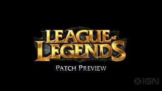 League of Legends Season 3 Patch Preview [upl. by Enwad]