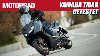 Yamaha TMax 560 Tech MAX 2022 Gut groß und teuer [upl. by Sivahc510]