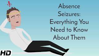 Absence seizure Causes Signs and Symptoms Diagnosis and Treatment [upl. by Jany297]