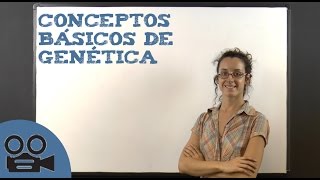 Conceptos básicos de genética [upl. by Pierro900]