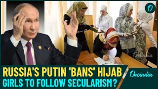 Hijab Ban In Russia Putin Approves Controversial AntiMuslim Law on Womens Headgear  Details [upl. by Idnor]