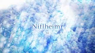 Xi  Niflheimr [upl. by Assetal]