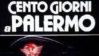 NUOVISSIMO MILLEFILM quotCENTO GIORNI A PALERMOquot 1984 Con Lino Ventura  Recensione per Raimovie [upl. by Tterb]