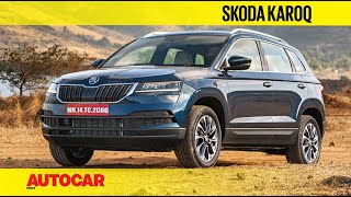 EXCLUSIVE  Skoda Karoq India Review  a Mini Kodiaq  First Drive  Autocar India [upl. by Etteneg]