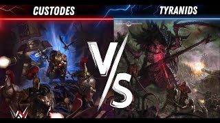 Custodes VS Tyranids Warhammer 40k Battle Report [upl. by Wivestad]