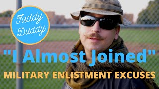 I Almost Joined  Famous Military Enlistment Excuses [upl. by Notsnorb]