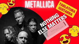 Nothing Else Matters Metallica Tablatura Facil Guitarra [upl. by Filip121]