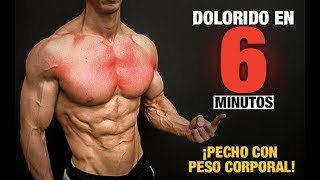 Rutina de PECHO Calistenia  Peso Corporal ¡DOLORIDO EN 6 MINUTOS [upl. by Adnwahsor]