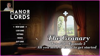 Episode 3  The granary  Manor Lords Tutorial [upl. by Major160]