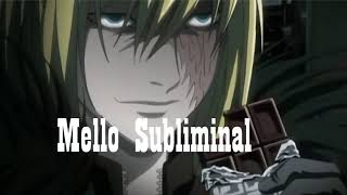 Mello Death Note Subliminal [upl. by Chaddie]