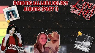 Lana Del Rey EXPERT Ranks Her Albums and singles  Part 1 [upl. by Weaver]