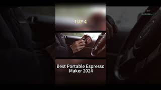 TOP 4 Best Portable Espresso Maker 2024 [upl. by Annodam]