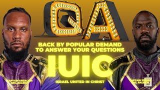 IUIC ANSWERS Your Questions Live 12Tribes amp More DECODED [upl. by Asek]