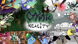 Cryptic Reality Prediction Update 2 [upl. by Enrique]