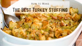 The Best Turkey Stuffing from Scratch [upl. by Anerres]