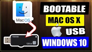 HOW TO MAKE A BOOTABLE MAC OS X USB DRIVE USING WINDOWS 10  2023 NEW METHODS [upl. by Bunce]