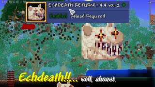 Echdeath Returns sort of [upl. by Ninaj282]