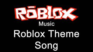 Roblox Music  Roblox Theme Song 2012 [upl. by Anrol579]