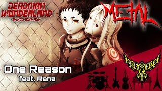 Deadman Wonderland OP  One Reason feat Rena 【Intense Symphonic Metal Cover】 [upl. by Danni]