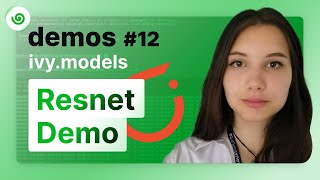 Ivy Demos  12 Resnet Demo [upl. by Gessner941]