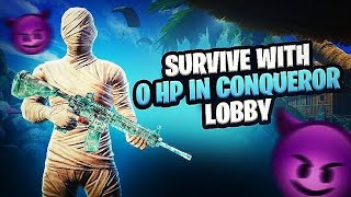 Survive with 1HP conqueror Lobby  battleground mobiles india Onejoytap [upl. by Cornelius235]