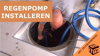 Het Zelfbouwhuis  Installatie van de regenpomp [upl. by Akiemehs749]