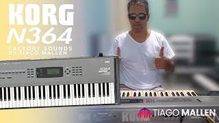 KORG N364N264  FACTORY SOUNDS by TIAGO MALLEN TEST SOUNDS KorgOfficial korg tiagomallen keyboard 00 [upl. by Bedelia30]