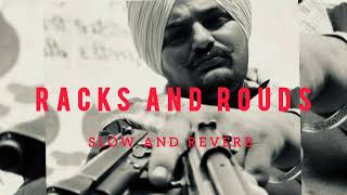 Racks and Raunds slow and regards song SidhuMooseWalaOfficial [upl. by Larimer180]